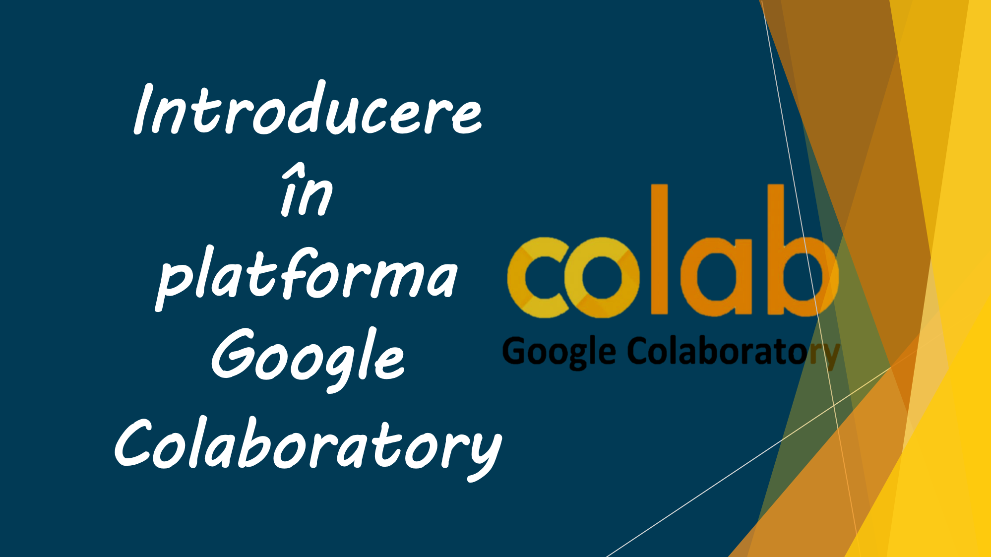 Introducere în  platforma Google Colaboratory